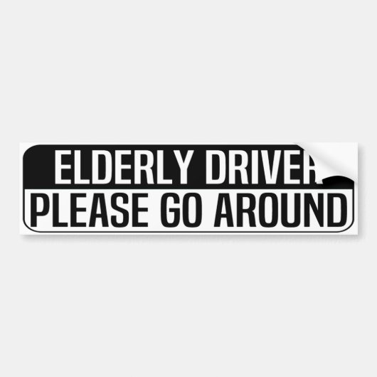 elderly driver please go around bumpersticker (Voorkant)
