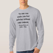 Eleanor Roosevelt Citaat 1a T-shirt (Voorkant)