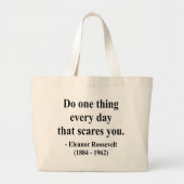 Eleanor Roosevelt Citaat 2a Grote Tote Bag (Voorkant)