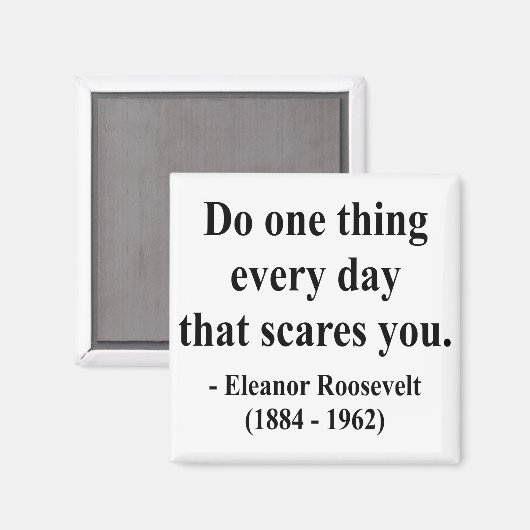 Eleanor Roosevelt Citaat 2a Magneet (Voorkant / Achterkant)