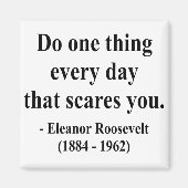 Eleanor Roosevelt Citaat 2a Magneet (Voorkant)