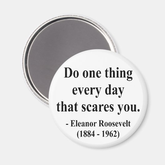 Eleanor Roosevelt Citaat 2a Magneet (Voorkant / Achterkant)