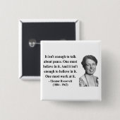 Eleanor Roosevelt Citaat 4b Vierkante Button 5,1 Cm (Voorkant /achterkant)