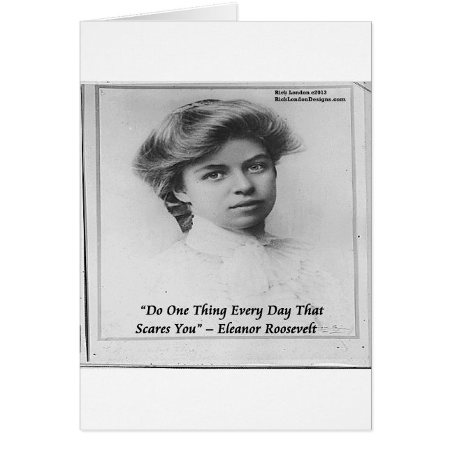 Eleanor Roosevelt "doe iets eng" Citaat (Voorkant)