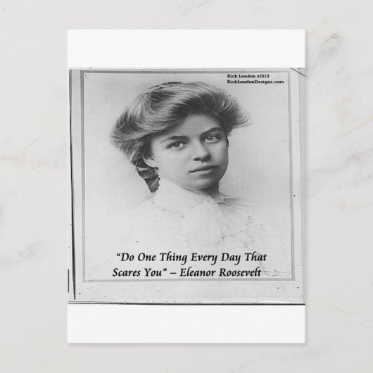 Eleanor Roosevelt "doe iets eng" Citaat Briefkaart (Voorkant)