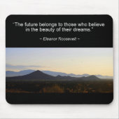 Eleanor Roosevelt Future Quote Mousepad Muismat (Voorkant)