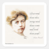 Eleanor Roosevelt & Great Minds Quote  Vierkante Sticker (Voorkant)