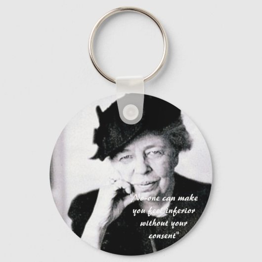 Eleanor Roosevelt - Niemand kan je het gevoel geve Sleutelhanger (Voorkant)