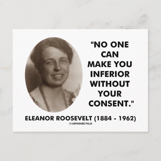 Eleanor Roosevelt Niemand kan je nog slechter make Briefkaart (Voorkant)