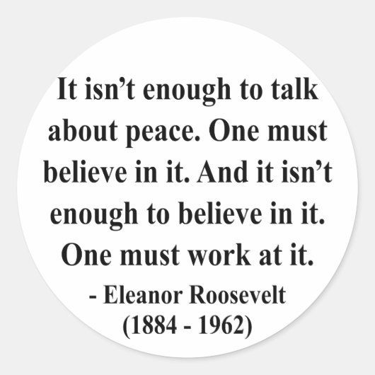 Eleanor Roosevelt Quote 4a Ronde Sticker (Voorkant)