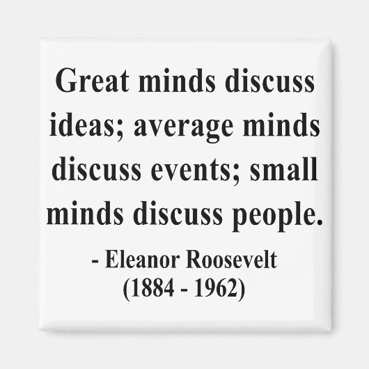 Eleanor Roosevelt Quote 5a Magneet (Voorkant)