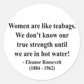 Eleanor Roosevelt Quote 6a Ronde Sticker