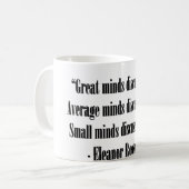 Eleanor Roosevelt Quote Koffiemok (Voorkant links)