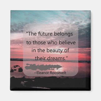 Eleanor Roosevelt Quote Magneet