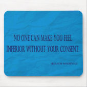 Eleanor Roosevelt Quote Muismat (Voorkant)