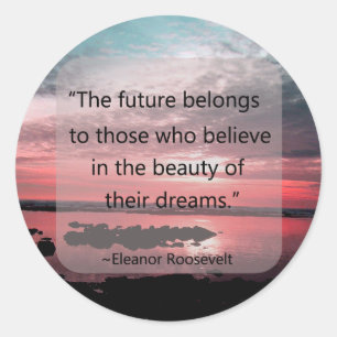 Eleanor Roosevelt Quote Ronde Sticker