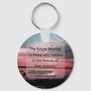Eleanor Roosevelt Quote Sleutelhanger