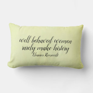 Eleanor Roosevelt vrouwen citeren thuisdecor Kussen