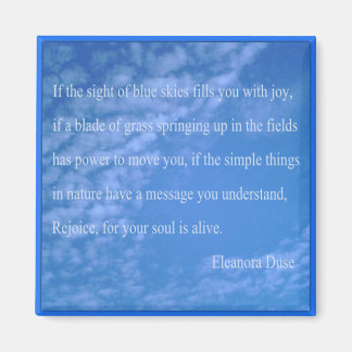 Eleanora Duse Natuur Quote SQR Koelkast Magnet
