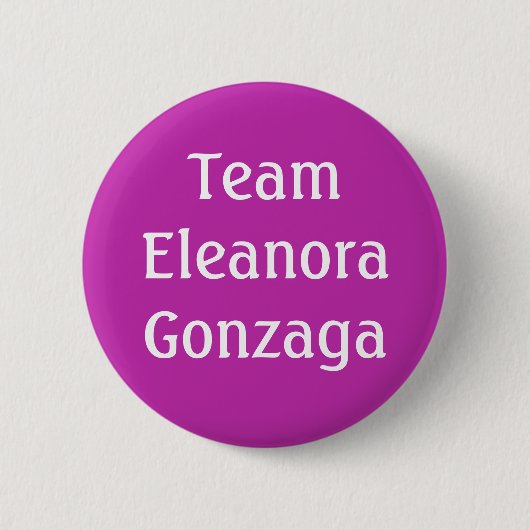 Eleanora Gonzaga, Heilige Romeinse Empress Ronde Button 5,7 Cm (Voorkant)