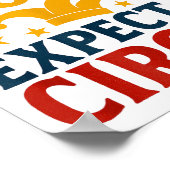 Elect A Clown Expect A Circus Fun Poster (Hoek)