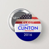 ELECT HILLARY CLINTON VOOR PRESIDENT 2016 RONDE BUTTON 5,7 CM (Voorkant /achterkant)