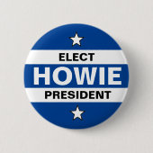 Elect Howie Hawkins President Ronde Button 5,7 Cm (Voorkant)