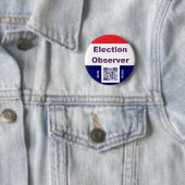 Election Observer, with state rules Ronde Button 5,7 Cm (In situ)
