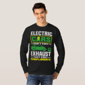 Electric Cars emit compliments Battery Electric Ve T-shirt (Voorkant volledig)