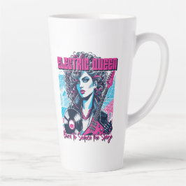 Electric Queen - Geboren om het podium te verleide Latte Mok
