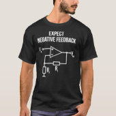 Electrical Engineer Op Amp Negative Feedback Class T-shirt (Voorkant)