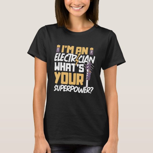 Electrician Electrical Engineer Lineman Electrical T-shirt (Voorkant)