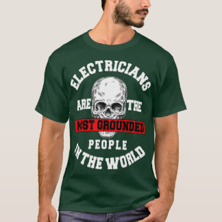 Electrician Electrical Repairman Electronics Techn T-shirt