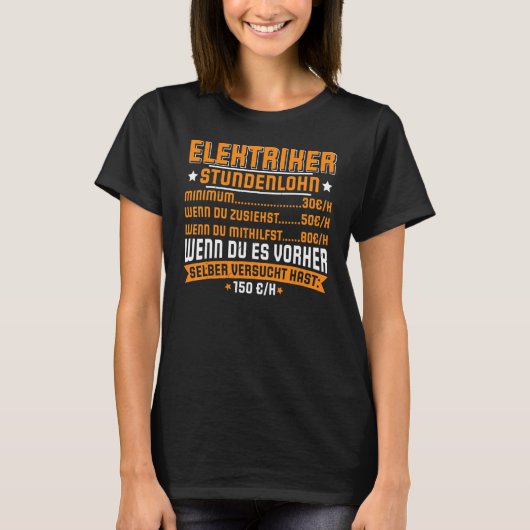 Electrician Electricity electrician Lighting techn T-shirt (Voorkant)