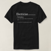 Electrician funny dictionary definition (2) t-shirt (Design voorkant)