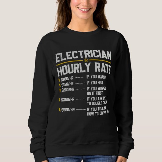 Electrician Hourly Rate Humor Trui (Voorkant)
