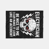 Electrician Humor Be Nice To Me Funny Electrician Fleece Deken (Voorkant (Horizontaal))