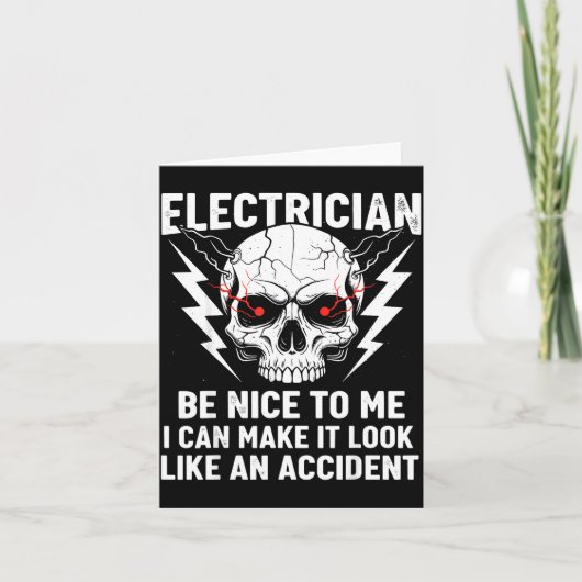 Electrician Humor Be Nice To Me Funny Electrician  Kaart (Voorkant)