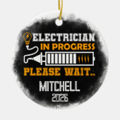Electrician In Progress Graduation Keramisch Ornament (Voorkant)