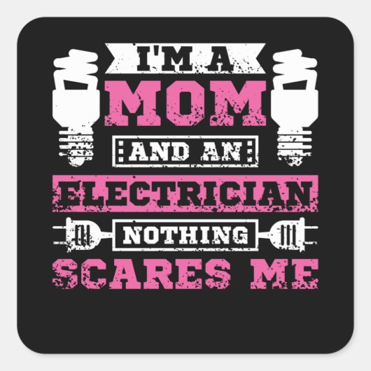 Electrician Mom Vierkante Sticker (Voorkant)