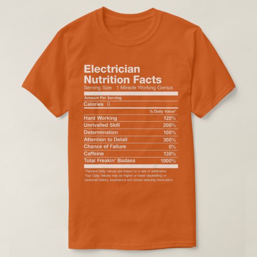 Electrician Nutrition Facts List Funny T-shirt (Design voorkant)