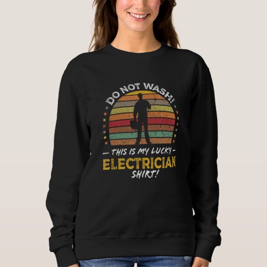 Electrician Quote Graphic Trui (Voorkant)
