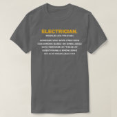Electrician Someone Who Does Precision Guesswork F T-shirt (Design voorkant)