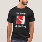 Electricians Zum Seitich Bin Profi German Language T-shirt (Voorkant)