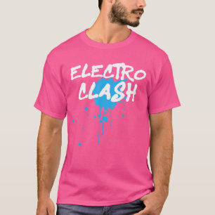 Electroclash elektronische muziek liefhebbers t-shirt