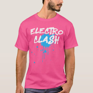 Electroclash elektronische muziek liefhebbers t-shirt
