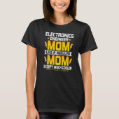 Electronics Engineering Mam Electronics Engineerin T-shirt (Voorkant)