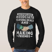 Electronics Sales Associate Closing Deals Making F T-shirt (Voorkant)