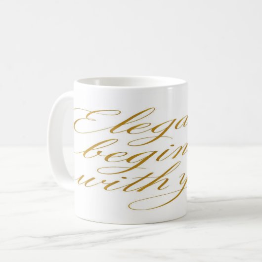  Elegance Begins With You: Motivational Quote Koffiemok (Voorkant links)
