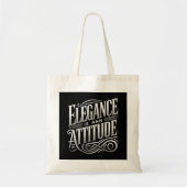 Elegance Is an Attitude – Luxe Statement Tote Bag (Voorkant)